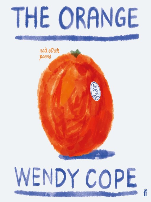 Title details for The Orange and Other Poems by Wendy Cope - Available